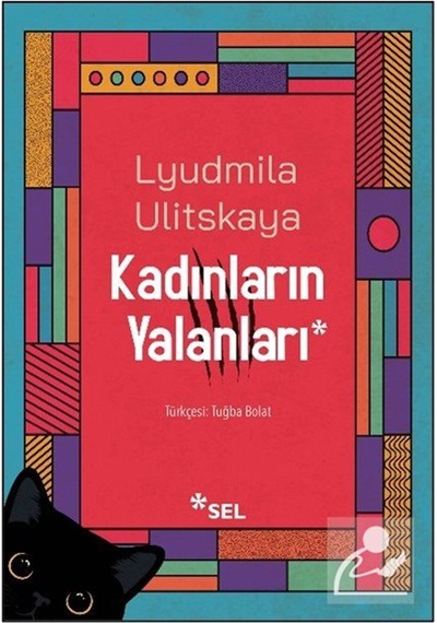 Kadınların Yalanları / Lyudmila Ulitskaya