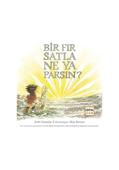 Bir Fırsatla Ne Yaparsın? - Kobi Yamada - Nar Çocuk