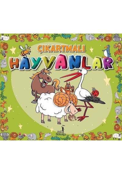 Çıkartmalı Hayvanlar - Çıkartma Etkinlik ve Boyama- Pal Sokağı