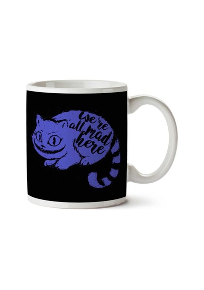 We're All Mad Here Cheshire Cat Alice In Wonderland İki Tarafı Baskılı Kupa Bardak Çok Renkli