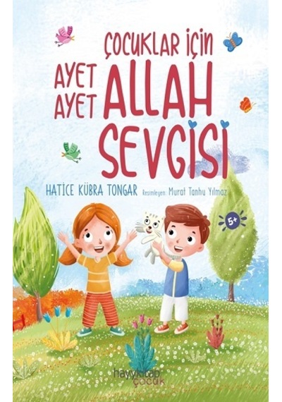 Çocuklar İçin Ayet Ayet Allah Sevgisi