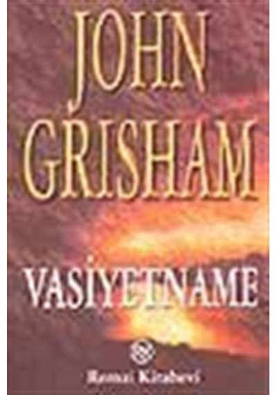 Vasiyetname - John Grisham - Remzi Kitabevi