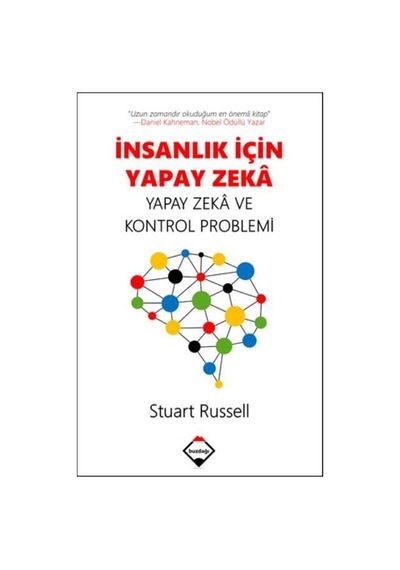 İnsanlık için Yapay Zeka  - Yapay Zeka ve Kontrol Problemi  - Stuart Russell  - Buzdağı Yayınevi