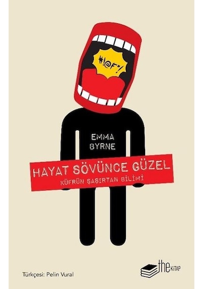 Hayat Sövünce Güzel-Küfrün Şaşırtan Bilimi