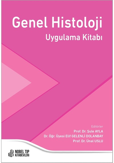Genel Histoloji Uygulama Kitabı