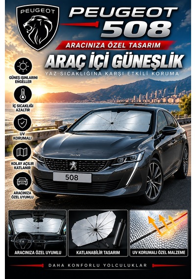 Peugeot 508 Araç Ön Cam Güneşliği Katlanabilir Şemsiye Oto Güneşlik Uv Korumalı Gölgelik Araba Oto Şemsiyesi