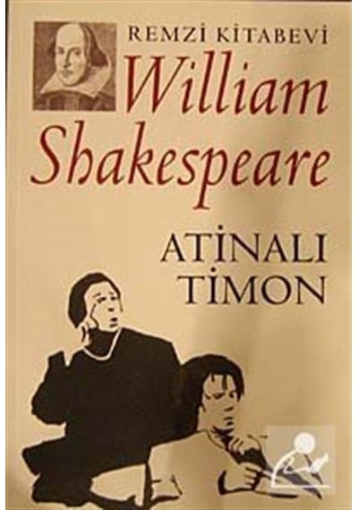 Atinalı Timon - William Shakespeare - Remzi Kitabevi