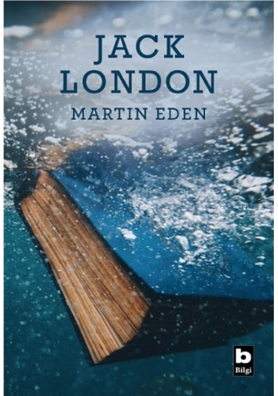 Martin Eden - Jack London - Bilgi Yayınevi