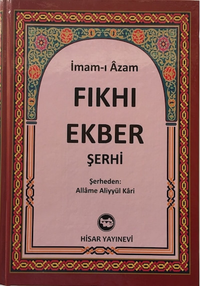 Fıkhı Ekber Şerhi İmamı-ı Azam Ciltli
