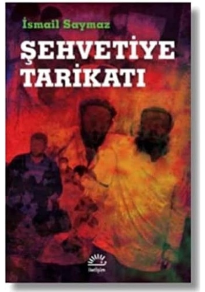 Şehvetiye Tarikatı