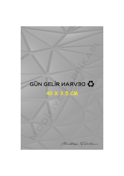 Gün Gelir Devran Döner Sticker Folyo - Siyah - 40 X 3.5 Cm