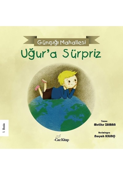 Günışığı Mahallesi - Uğur'a Sürpriz - Melike Zaman - Caz Kitap