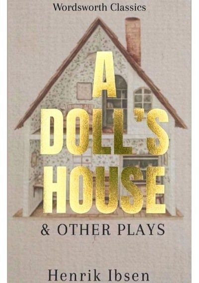 A Doll's House Wordsworth