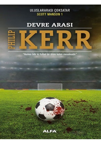 Devre Arası - Philip Kerr - Alfa Yayıncılık