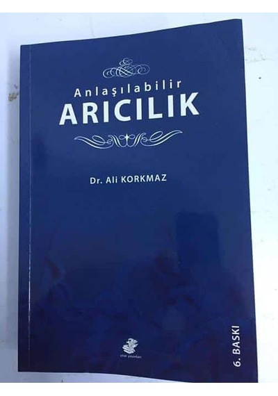 Anlaşılabilir Arıcılık Ali Korkmaz