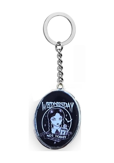 Wednesday - Not Today Madalyon Anahtarlık