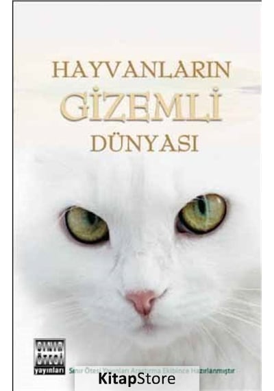 Hayvanların Gizemli Dünyası- Sınır Ötesi Yayınları