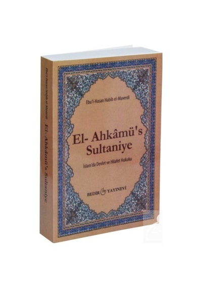El-Ahkamü's-Sultaniye / İslam'da Devlet ve Hilafet Hukuku / Eb... 9789758514823