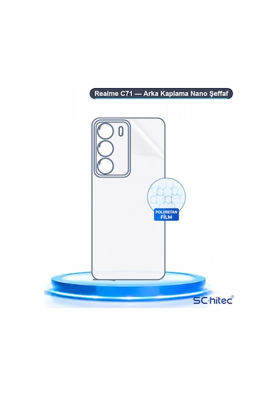 Schitec Realme C71 Uyumlu Arka Yüzey Hidrojel Koruyucu Film