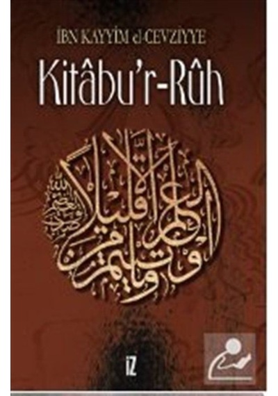 Kitabu'r-Ruh / İbn Kayyım El-Cevziyye 9789753550345