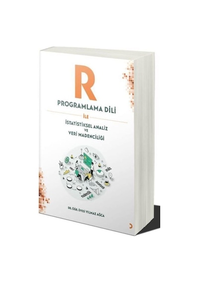 R Programlama Dili İle İstatistiksel Analiz Ve Veri Madenciliğ...
