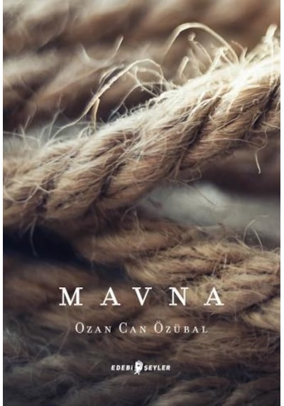 Mavna - Ozan Can Özübal - Edebi Şeyler