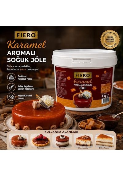 Fiero Soğuk Jöle Karamel 7 Kg Pasta, Cheesecake Ve Tatlılar İçin Profesyonel Parlak Karamel Aromalı Pasta Jölesi