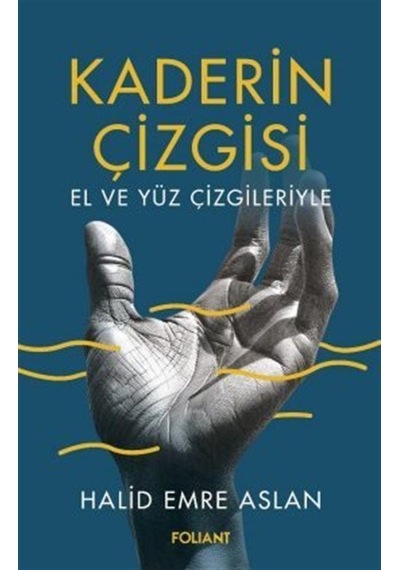 Kaderin Çizgisi / Halid Emre Aslan