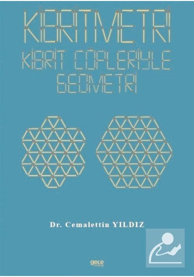 Kibritmetri: Kibrit Çöpleriyle Geometri  - Cemalettin Yıldız  - Gece Kitaplığı