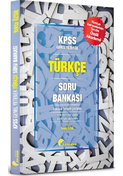 Özdil Akademi KPSS Türkçe Soru Bankası Çözümlü - Yekta Özdil