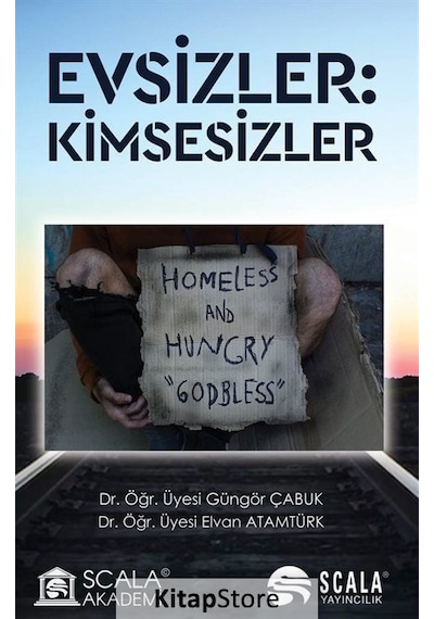 Evsizler ,kimsesizler / Dr. Elvan Atamtürk