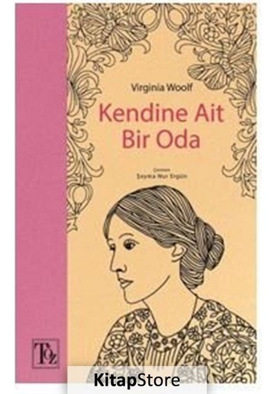 Kendine Ait Bir Oda - Virginia Woolf - Töz Yayınları
