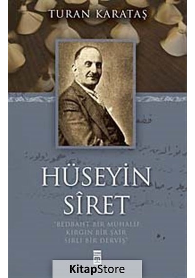 Hüseyin Siret / Turan  Karataş
