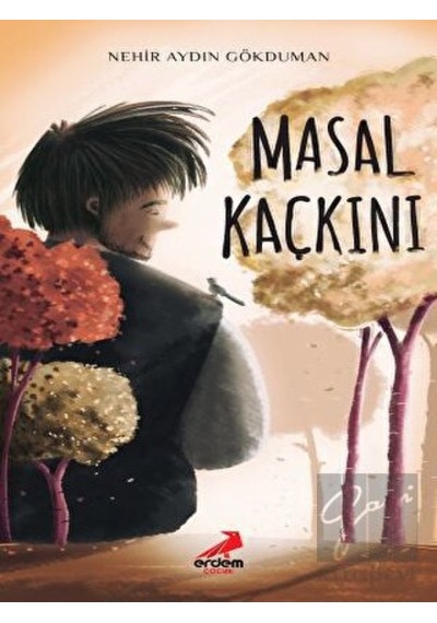 Masal Kaçkını Erdem Çocuk  -  Erdem Çocuk