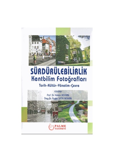 Sürdürülebilirlik Kentbilim Fotoğrafları Palme Yayınevi
