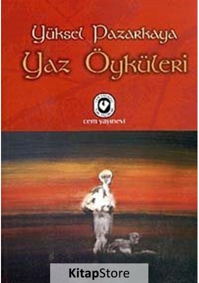Yaz Öyküleri - Yüksel Pazarkaya - Cem Yayınevi