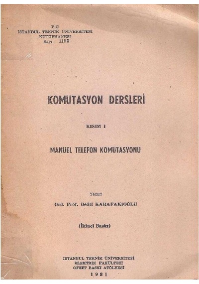 Komütasyon Dersleri Kısım 1 Manuel Telefon Komütasyonu