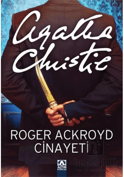 Roger Ackroyd Cinayeti - Agatha Christie -  Çiğdem Öztekin - Altın Kitaplar