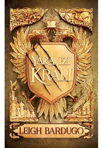 Yara Izi Kralı (Ciltli)
