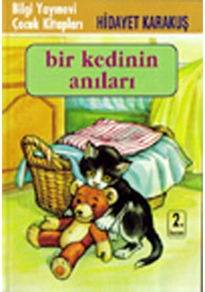 Bir Kedinin Anıları - Hidayet Karakuş - Bilgi Yayınevi