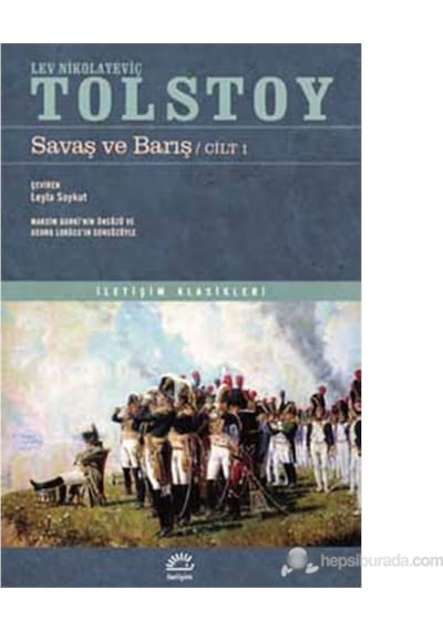 Savaş ve Barış (2 Cilt Takım) - Lev Nikolayeviç Tolstoy - İletişim Yayınları