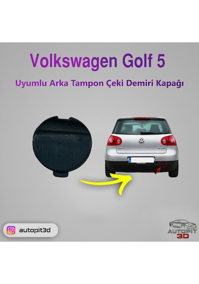 Volkswagen Golf 5 Uyumlu Arka Tampon Çeki Demiri Kapağı