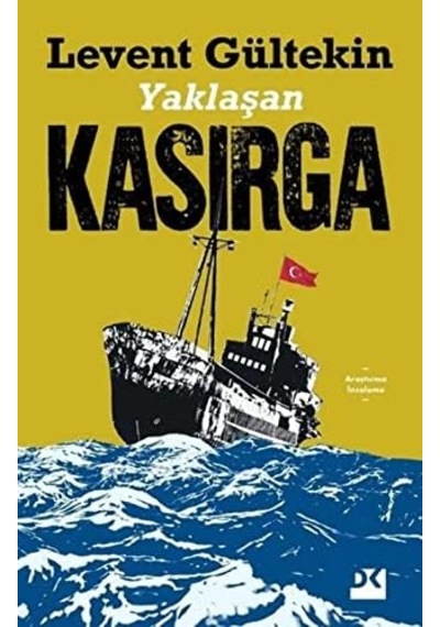 Yaklaşan - Kasırga