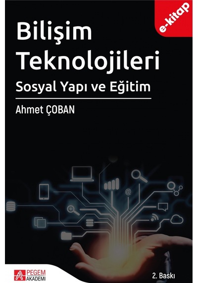 Bilişim Teknolojileri Sosyal Yapı Ve Eğitim E-kitap