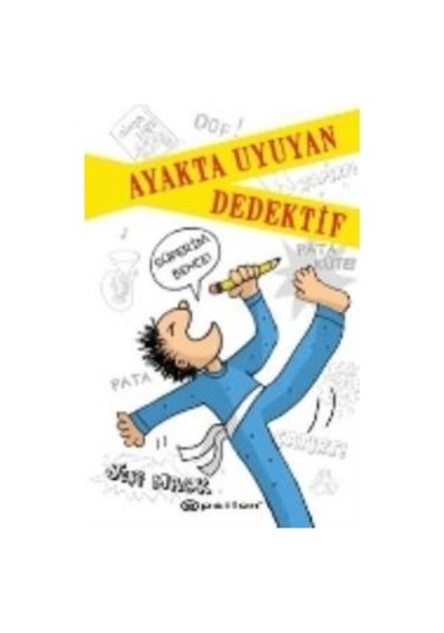 Ayakta Uyuyan  Dedektif