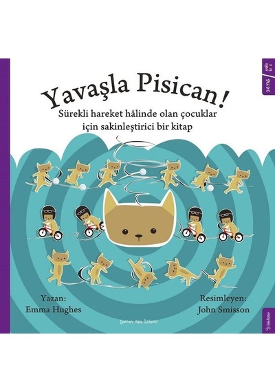 Yavaşla Pisican! - Emma Hughes - Sola Kidz