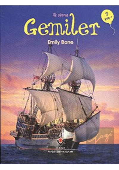 Gemiler  - Emily Bone  - Tübitak Yayınları