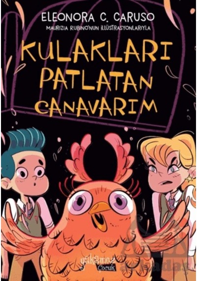 Kulakları Patlayan Canavarım Yakamoz Yayınevi