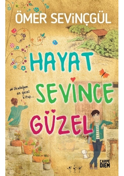 Hayat  Sevince  Güzel