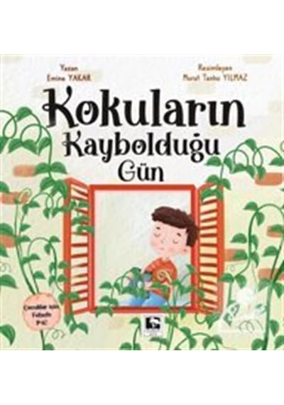 Kokuların Kaybolduğu Gün / Emine Yakar